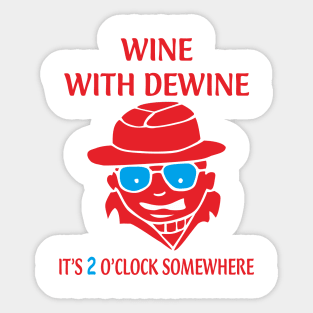 WINE WITH DEWINE Sticker